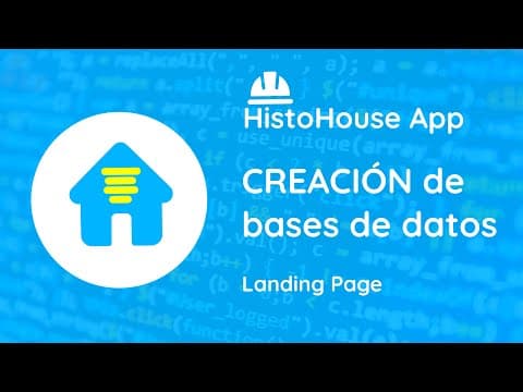 💾 HistoHouse App | Configuración y creación de bases de datos