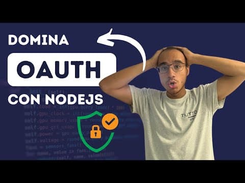 Domina OAuth: De sus Orígenes a OAuth 2.0 con Ejemplo en Node.js